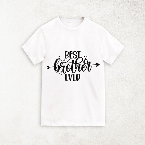 Buy Best Brother Ever Tshirt