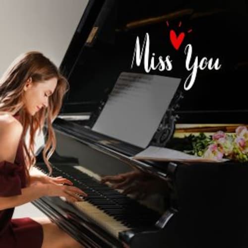 Buy Miss You Message On The Piano