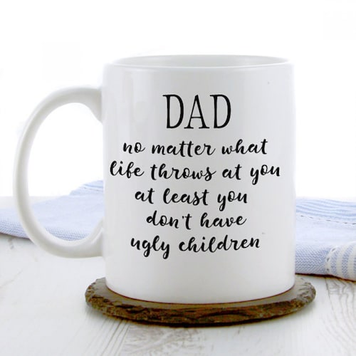 Buy Dad No Matter What Life Throws At You Mug