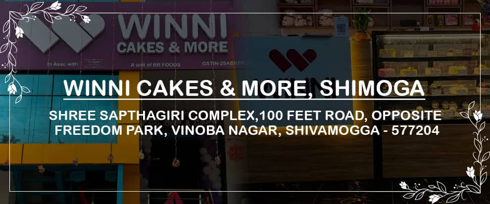 Winni Cakes & More Shivamogga